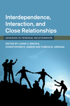 Paperback Interdependence, Interaction, and Close Relationships Book