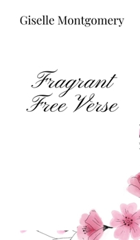 Hardcover Fragrant Free Verse Book