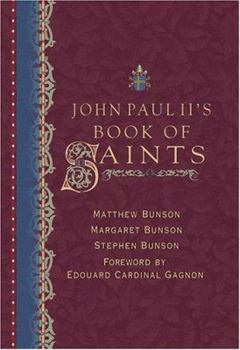 Hardcover John Paul's II's Book of Saints Book