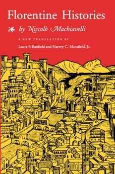 Hardcover Florentine Histories: Newly Translated Edition Book