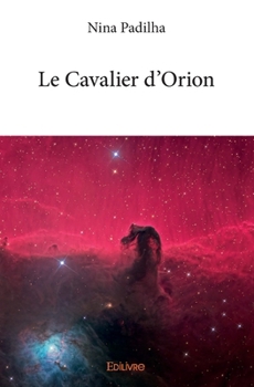 Paperback Le Cavalier d'Orion [French] Book