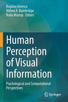 Paperback Human Perception of Visual Information: Psychological and Computational Perspectives Book
