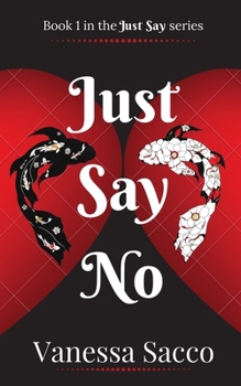 Paperback Just Say No Book