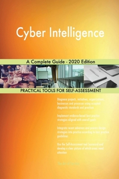 Paperback Cyber Intelligence A Complete Guide - 2020 Edition Book