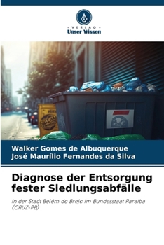 Diagnose der Entsorgung fester Siedlungsabfälle (German Edition)