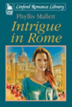 Paperback Intrigue in Rome [Large Print] Book