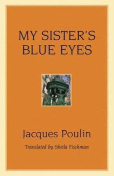 Paperback My Sister's Blue Eyes Book