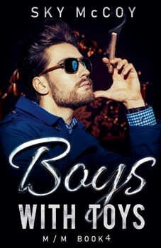 Boys with Toys Book 4