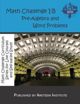 Paperback Math Challenge I-B Pre-Algebra and Word Problems Book