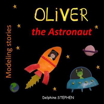Paperback Oliver the Astronaut Book