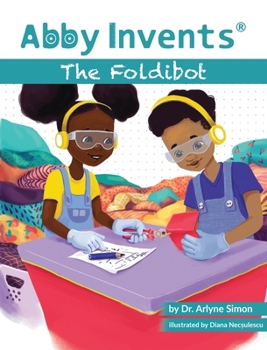 Hardcover Abby Invents The Foldibot Book