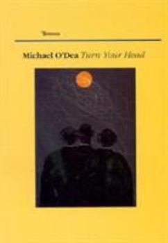 Hardcover Turn Your Head Book