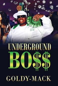 Under Ground Bo$$