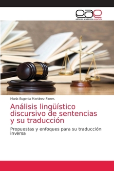 Paperback Análisis lingüístico discursivo de sentencias y su traducción [Spanish] Book