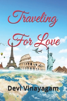 Traveling For Love