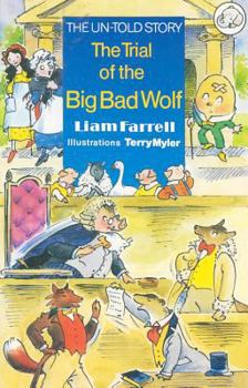 Paperback The Trial of the Big Bad Wolf Book