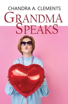 Paperback Grandma Speaks: A Celebration of Australian Matriarchs Book