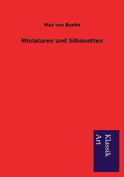 Paperback Miniaturen und Silhouetten [German] Book