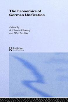 Hardcover The Economics of German Unification Book