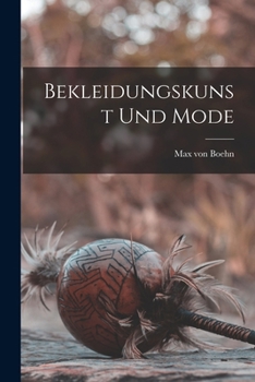 Paperback Bekleidungskunst und Mode [German] Book
