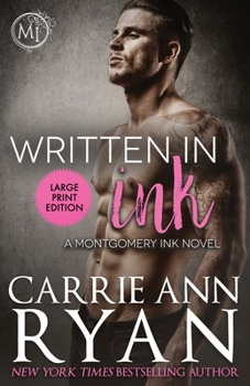 Written in Ink - Book #4 of the Montgomery Ink