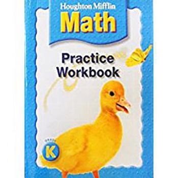 Paperback Houghton Mifflin Math: Practice Book Grade K Book