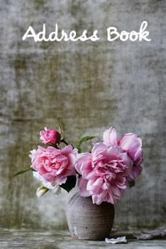 Address Book.: (Flower Edition Vol. E48) Pink Flower Design Glossy and Soft Cover, Large Print, Font, 6" X 9" for Contacts, Addresses, Phone Numbers, Emails, Birthday and More.