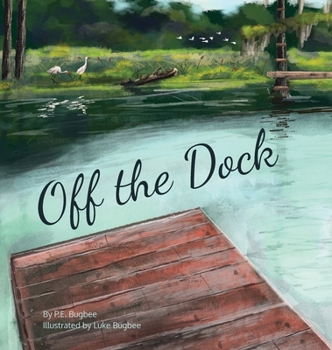 Hardcover Off the Dock Book