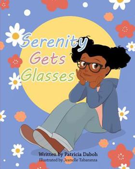 Paperback Serenity Gets Glasses Book
