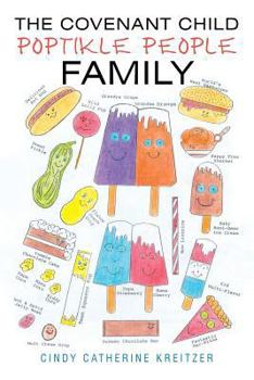 Paperback The Covenant Child: Poptikle People Family Book