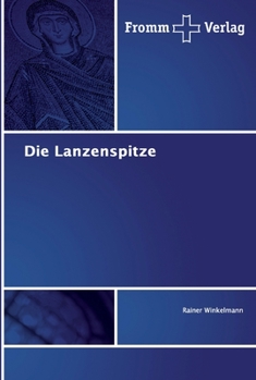Paperback Die Lanzenspitze [German] Book