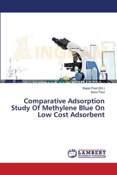 Paperback Comparative Adsorption Study Of Methylene Blue On Low Cost Adsorbent Book