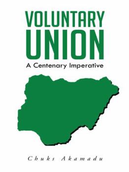 Hardcover Voluntary Union: A Centenary Imperative Book
