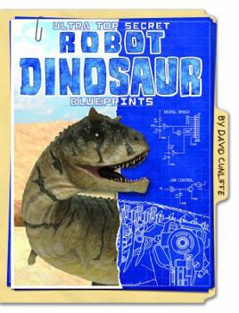 Paperback Ultra Top Secret Robot Dinosaur Blueprints Book