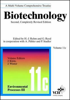 Hardcover Environmental Processes III, Volume 11C, Biotechnology: A Multi-Volume Comprehensive Treatise, 2nd Completely Revised Edition Book