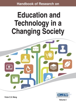 Hardcover Handbook of Research on Education and Technology in a Changing Society Vol 1 Book