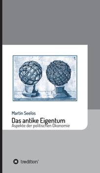 Hardcover Das antike Eigentum [German] Book