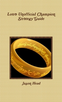 Paperback Lotro Unofficial Champion Strategy Guide Book
