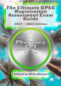 Paperback The Ultimate GPhC Registration Assessment Exam Guide Book