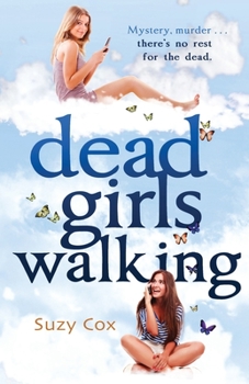 Dead Girls Walking - Book #2 of the Dead Girls Detective Agency