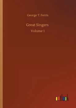 Great Singers: Volume 1