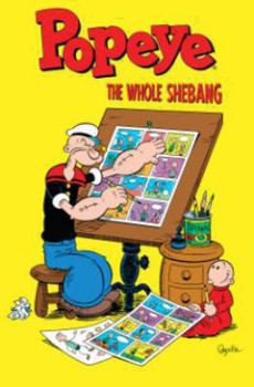 Hardcover Popeye: The Whole Shebang Book