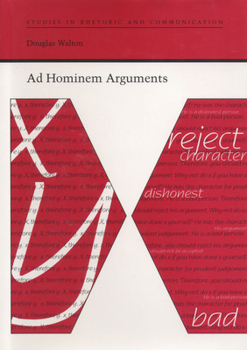 Ad Hominem Arguments - Book  of the Studies in Rhetoric and Communication