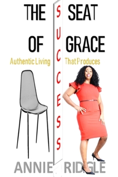 Paperback The Seat of Grace Book