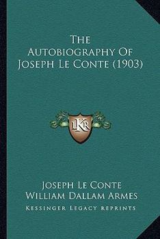 The Autobiography of Joseph Leconte
