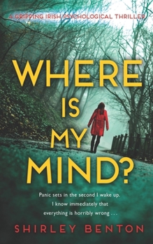 Paperback Where is My Mind?: A Gripping Irish Psychological Thriller Book