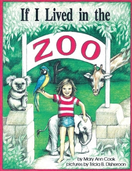 Paperback If I Lived in the Zoo Book