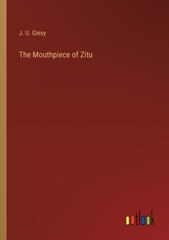 The Mouthpiece of Zitu