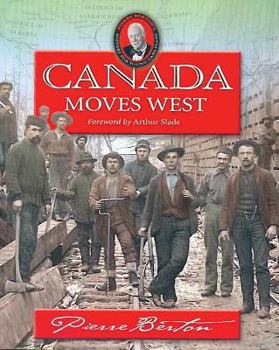 Paperback Canada Moves West Book