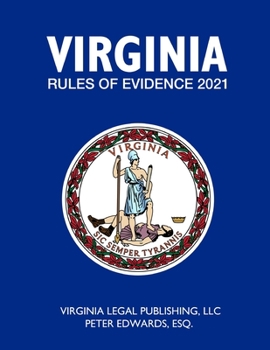 Paperback Virginia Rules of Evidence 2021 Book